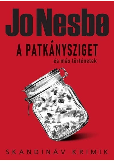 A Patkánysziget és más történetek