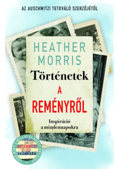 Történetek a reményről