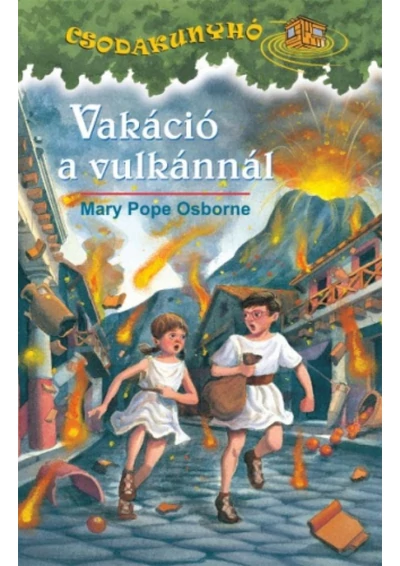Vakáció a vulkánnál