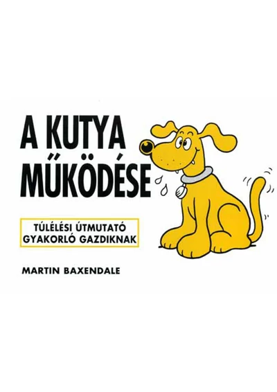 A kutya működése