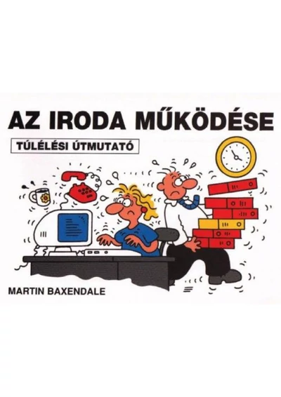 Az iroda működése