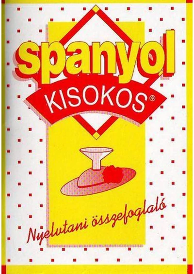 Spanyol nyelvtani összefoglaló