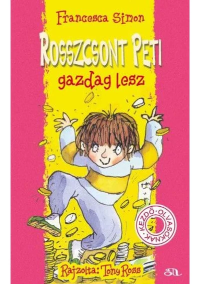 Rosszcsont Peti gazdag lesz