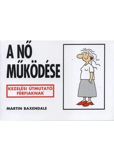 A nő működése