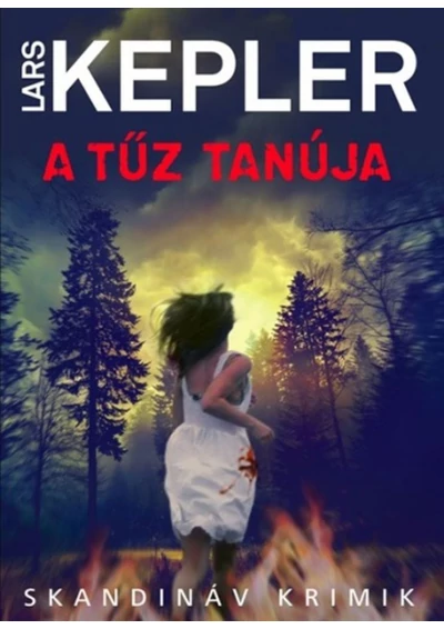 A tűz tanúja