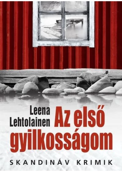 Az első gyilkosságom