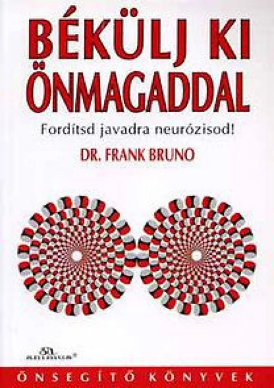 Békülj ki önmagaddal