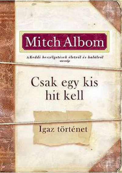Csak egy kis hit kell
