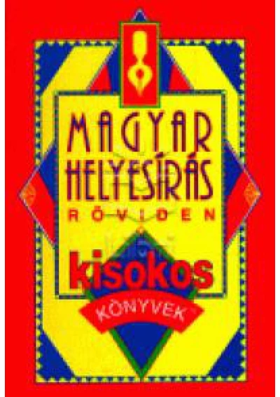 Magyar helyesírás röviden