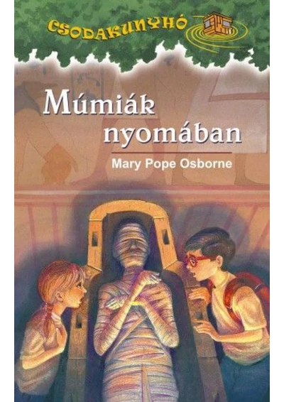 Múmiák nyomában