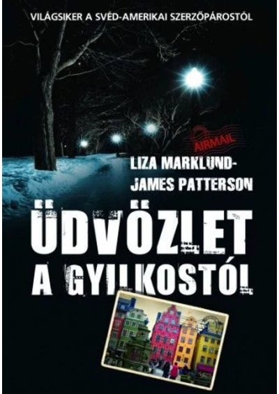 Üdvözlet a gyilkostól