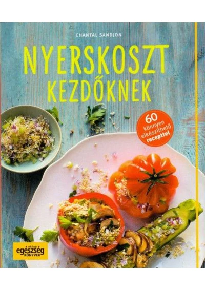 Nyerskoszt kezdőknek