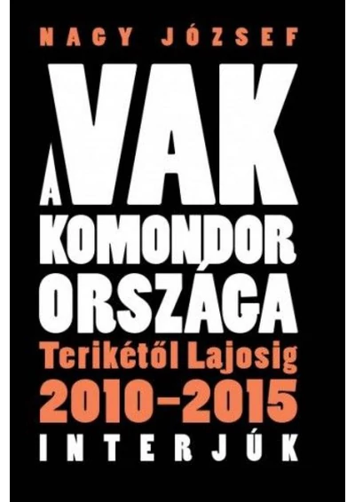 A vak komondor országa