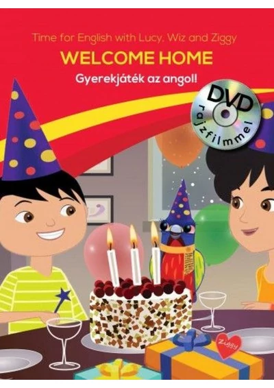 Gyerekjáték az angol! 10 - Welcome Home - Time for English