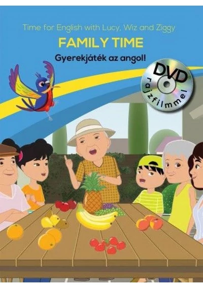 Gyerekjáték az angol! 6 - Family Time - Time for English