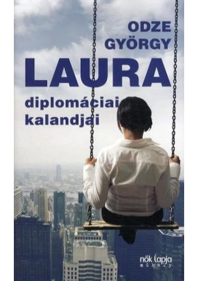 Laura diplomáciai kalandjai