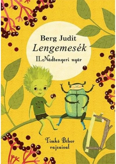 Lengemesék - Nádtengeri nyár - 2. kiadás