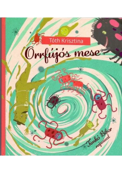 Orrfújós mese