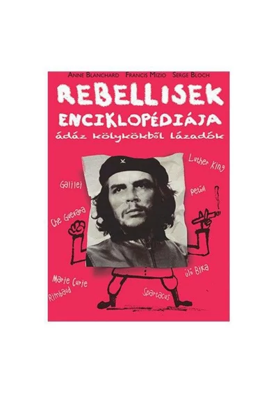 Rebellisek Enciklopédiája