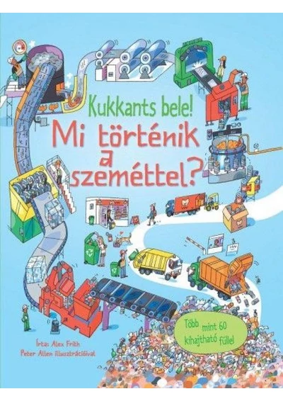 Mi történik a szeméttel?